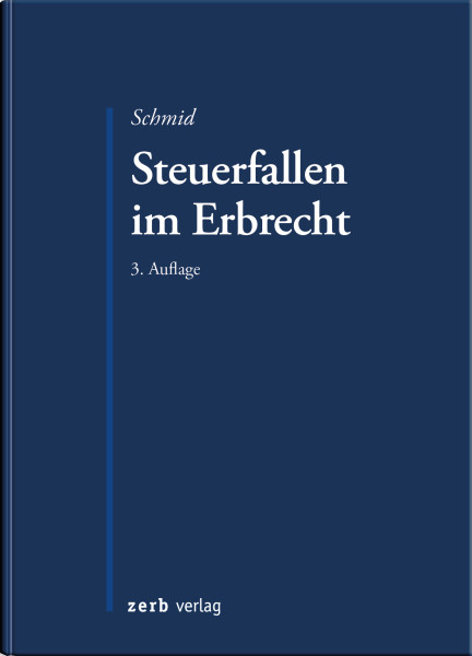 Steuerfallen im Erbrecht